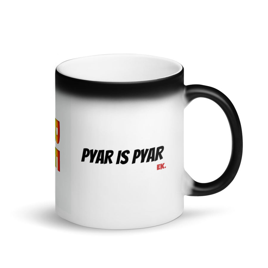 Pyar is Pyar Matte Black Magic Mug