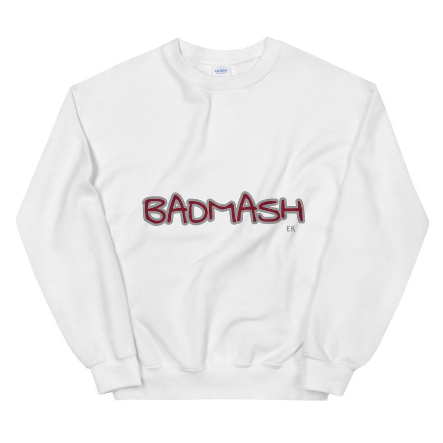 BADMASH - Unisex Sweatshirt