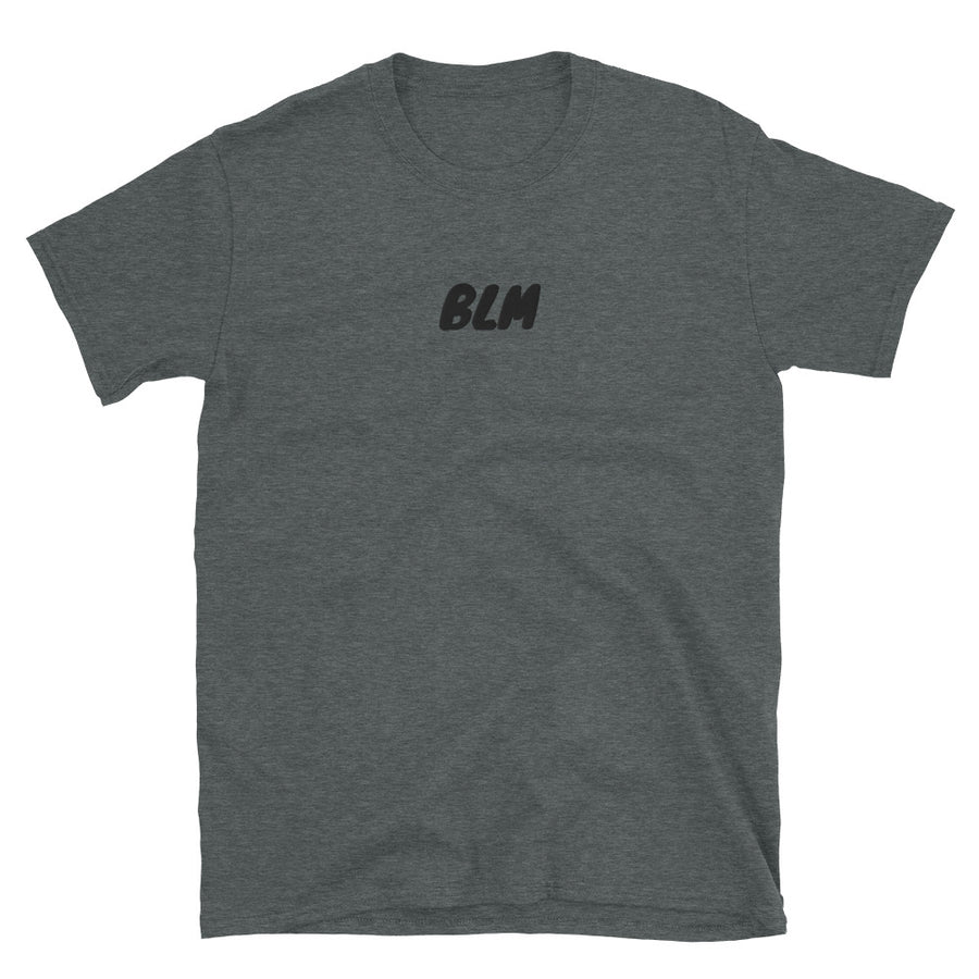 BLM - Short-Sleeve Unisex T-Shirt