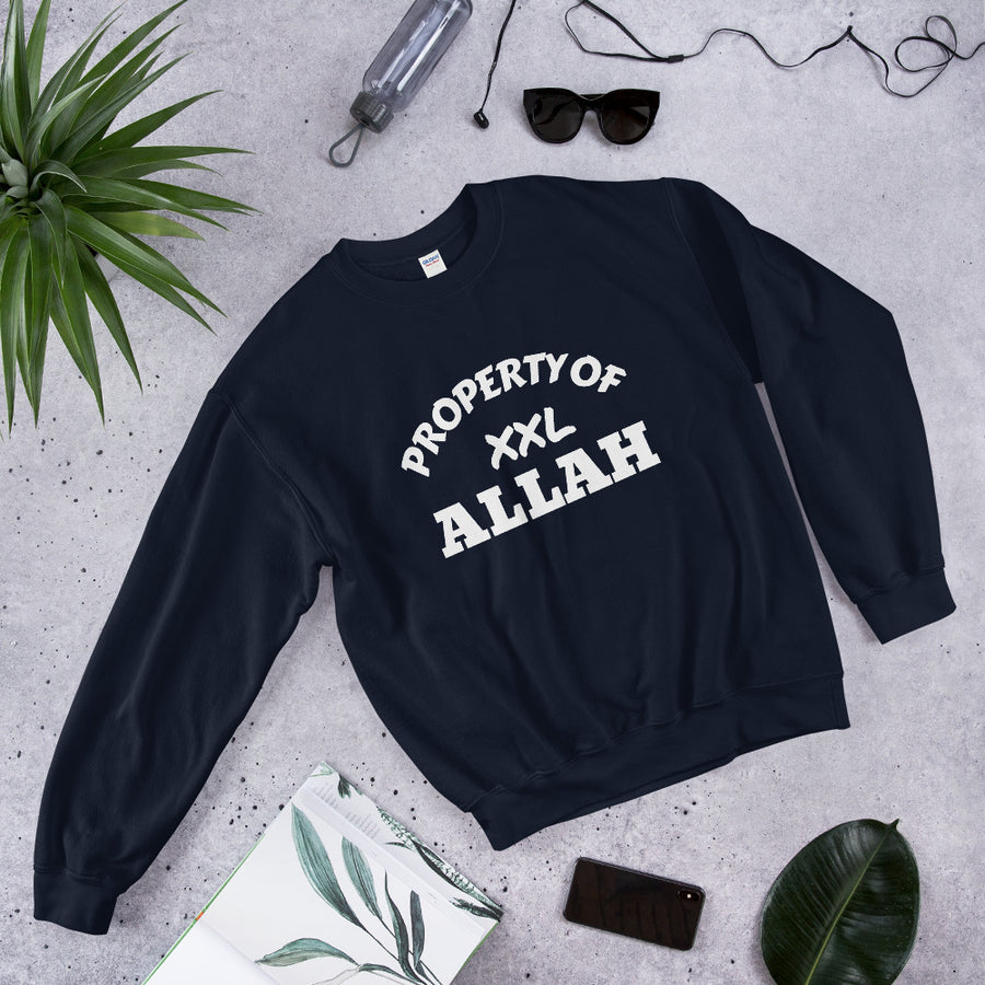 Property OF ALLAH - Unisex Sweatshirt