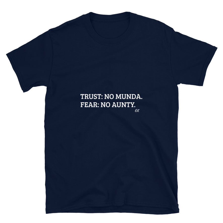 Trust No Munda - Short-Sleeve Unisex T-Shirt