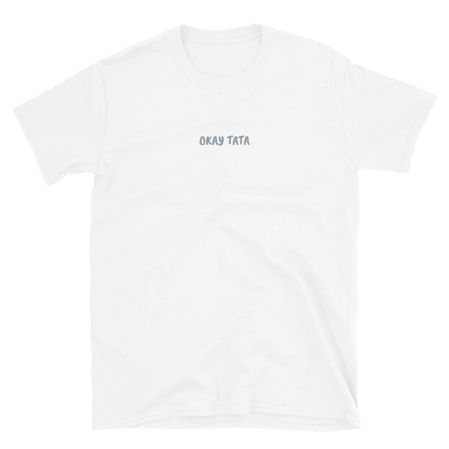 OKAY TATA - Short-Sleeve Unisex T-Shirt